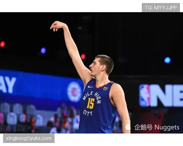 约基奇高位策应助掩护助攻增幅显著领衔掘金攻防节奏